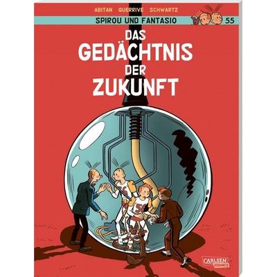 Spirou und Fantasio 55: Das Gedächtnis der Zukunft, Taschenbuch von Sophie Guerrive,Benjamin Abitan, Carlsen, 978-3-551-80446-4