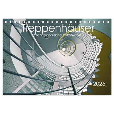 Treppenhäuser architektonische Kunstwerke (Tischkalender 2026 DIN A5 quer), CALVENDO Monatskalender