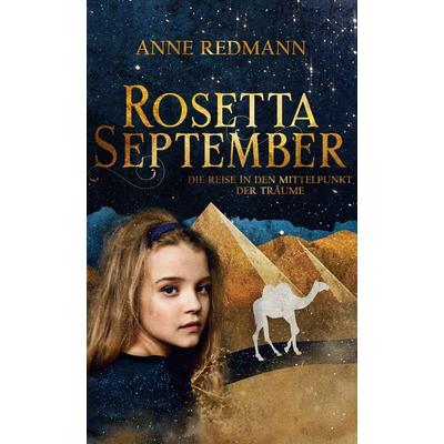 Rosetta September, Gebundene Ausgabe von Anne Redmann, BoD – Books on Demand, 978-3-7534-5554-9