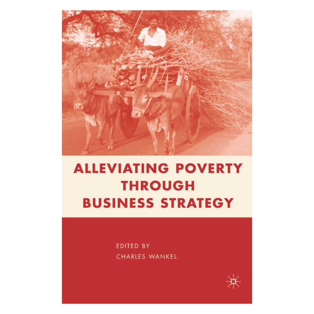 Springer Alleviating Poverty through Business Strategy (Englisch, Softcover, C. Wankel) (56887128)