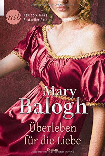 Mary Balogh - Überleben für die Liebe - Preis vom 10.10.2026 11:48:34 h