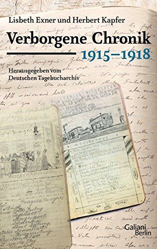 Herbert Kapfer - Verborgene Chronik 1915-1918 - Preis vom 30.09.2026 22:30:23 h