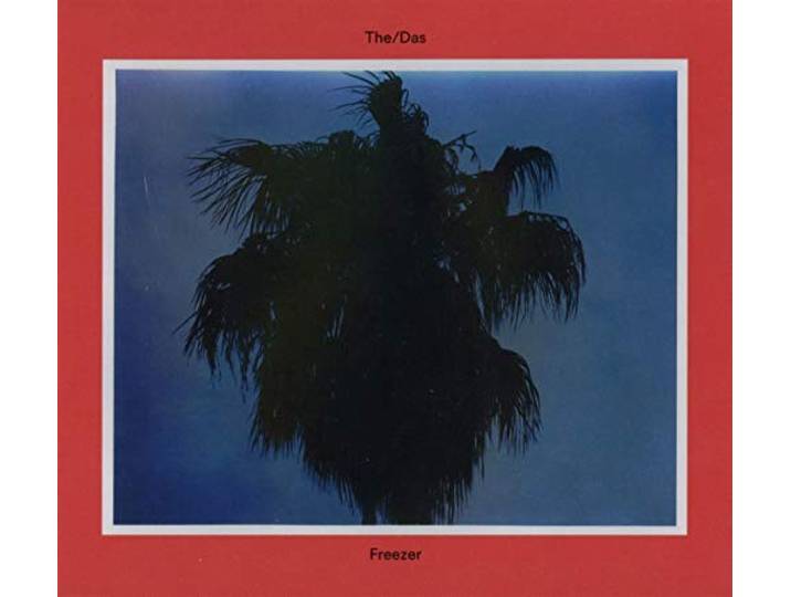 The Das - Freezer