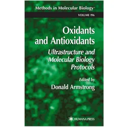 Oxidants and Antioxidants, Fachbücher von Donald Armstrong