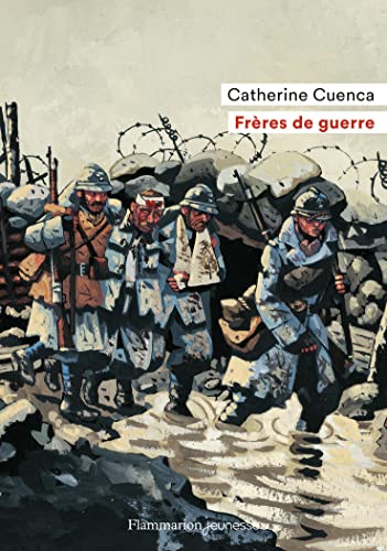 Catherine Cuenca - Frères de guerre - Preis vom 17.10.2026 19:25:27 h