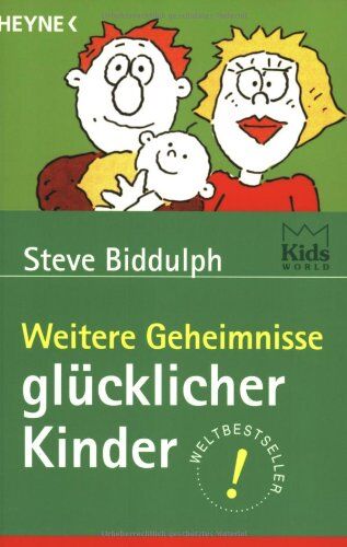 Steve Biddulph - Weitere Geheimnisse glücklicher Kinder - Preis vom 10.10.2026 11:48:34 h