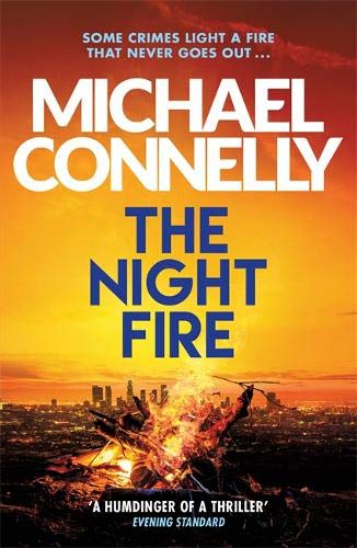 Michael Connelly - The Night Fire: The Brand New Ballard and Bosch Thriller (Ballard & Bosch 2) - Preis vom 04.10.2026 03:51:26 h