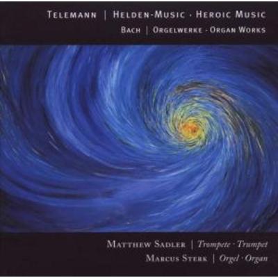Heldenmusik - Trompete & Orgel - Marcus Sterk Matthew Stadler, CD