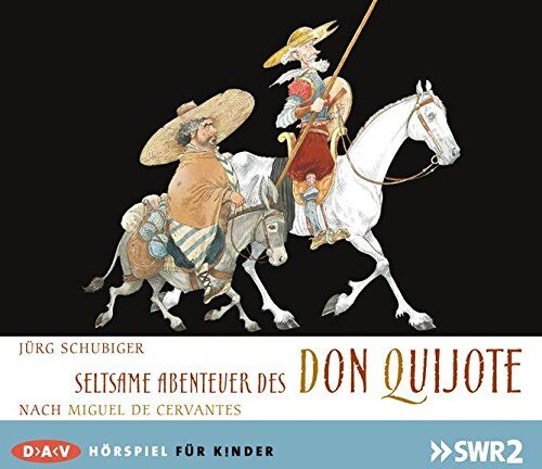 Jürg Schubiger - Seltsame Abenteuer des Don Quijote: Hörspiel nach Miguel Cervantes (1 CD) - Preis vom 10.10.2026 11:48:34 h