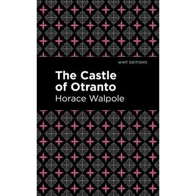 The Castle of Otranto, Gebundene Ausgabe von Horace Walpole, Ingram Publishers Services