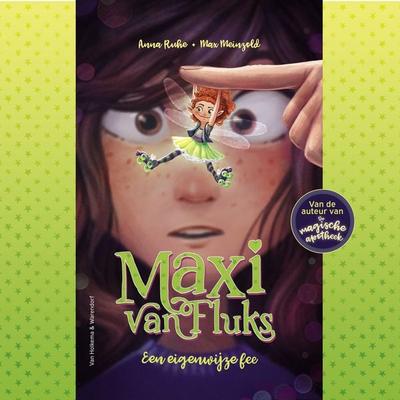 Maxi van Fluks - Een eigenwijze fee - Anna Ruhe, Audio, 9789000381197