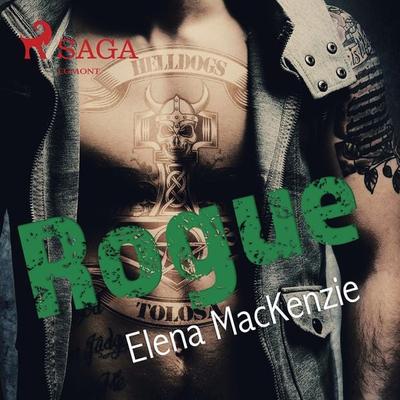Rogue - Helldogs MC 1 (Ungekürzt) - Elena MacKenzie, Audio, 9788726135060