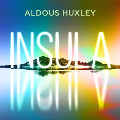 Insula - Aldous Huxley, Audio, 9789180557979