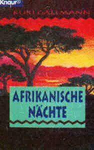 Kuki Gallmann - Afrikanische Nächte. - Preis vom 30.09.2026 09:01:18 h