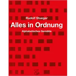 Stueger:Alles in Ordnung, Belletristik von Rudolf Stueger