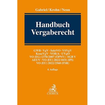 Handbuch Vergaberecht, Gebundene Ausgabe von , C.H. Beck, 978-3-406-80233-1