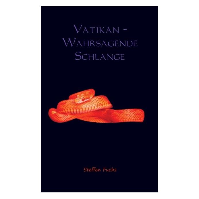 Meinbestseller.De Vatikan - Wahrsagende Schlange (Deutsch, Softcover, Steffen Fuchs) (7510185)