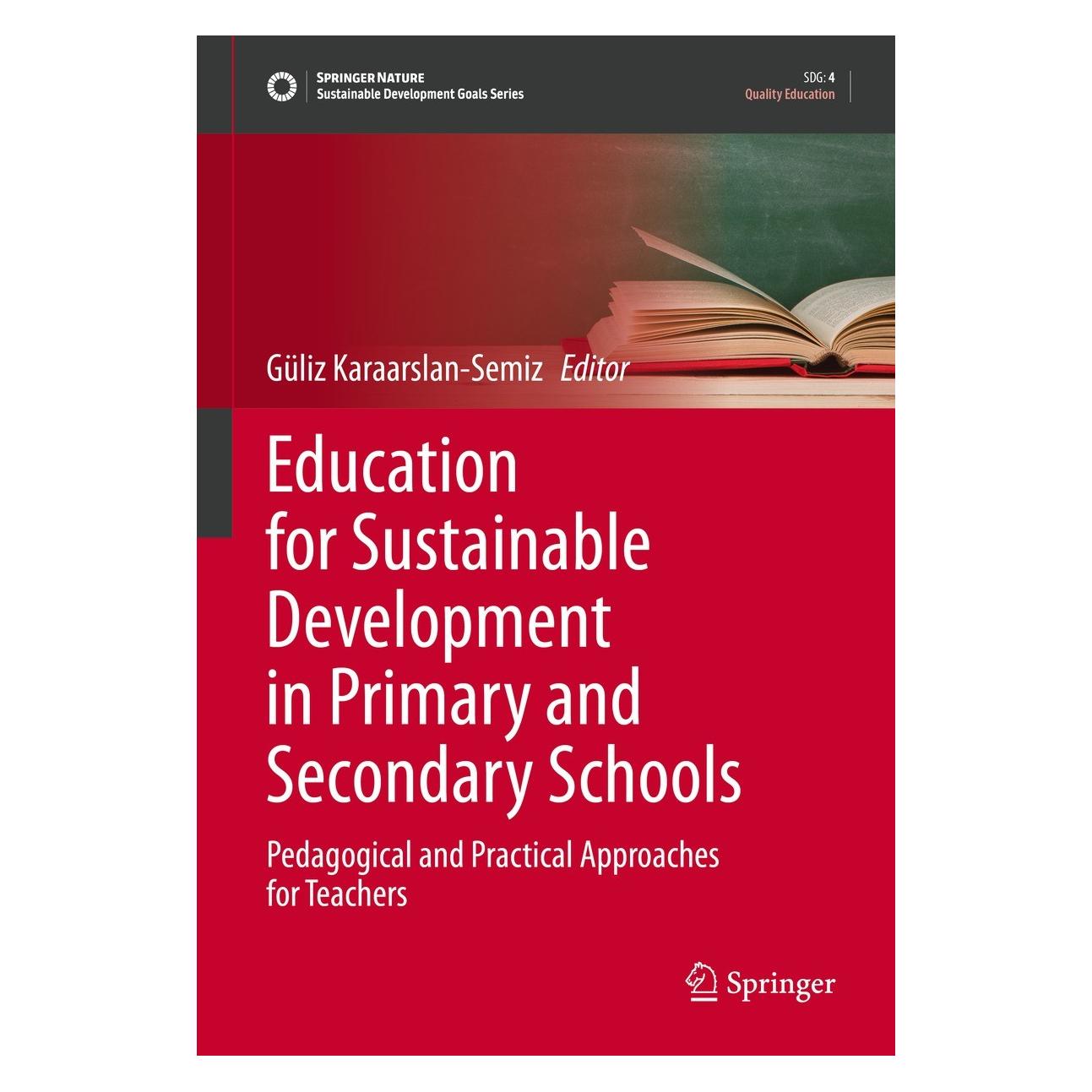 Springer Education for Sustainable Development in Primary and Secondary Schools (Englisch, Hardcover, Güliz Karaarslan-Semiz) (9783031091117)