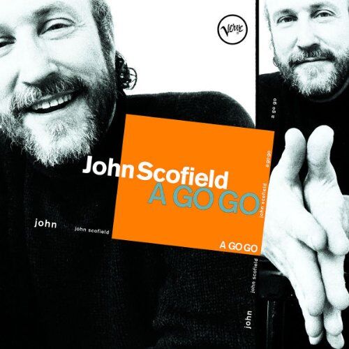 John Scofield - A Go Go - Preis vom 11.10.2026 03:10:56 h