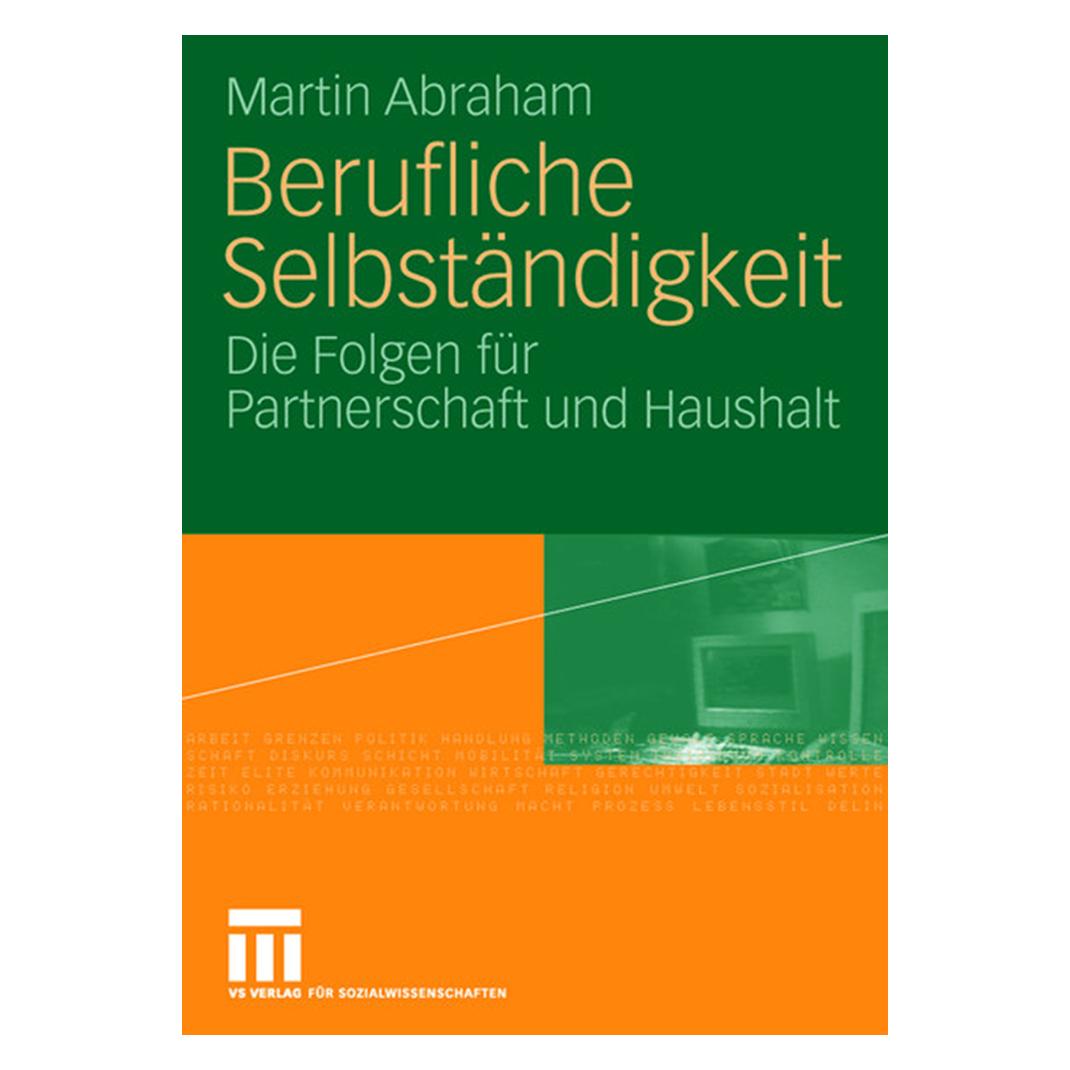 VS Berufliche Selbständigkeit (Deutsch, Softcover, Martin Abraham) (7848785)