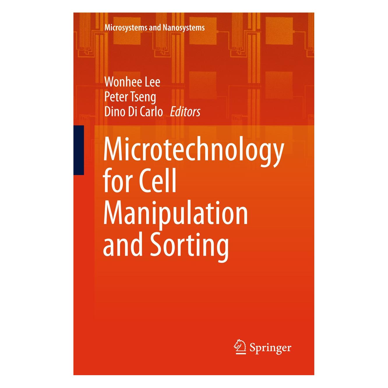 Springer Microtechnology for Cell Manipulation a (9783319441375)