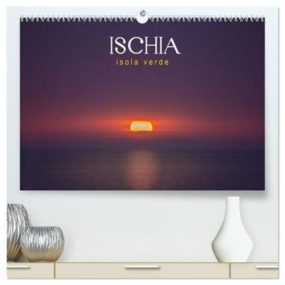 Ischia - Isola verde (hochwertiger Premium Wandkalender 2027 DIN A2 quer), Kunstdruck in Hochglanz