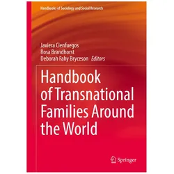 Handbook of Transnational Families Around the World, Fachbücher von Deborah Fahy Bryceson, Javiera Cienfuegos, Rosa Brandhörst