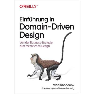 Einführung in Domain-Driven Design, Taschenbuch von Vladislav Khononov, O'Reilly; 978-3-96009-195-0