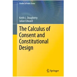 The Calculus of Consent and Constitutional Design, Fachbücher von Keith Dougherty, Julian Edward