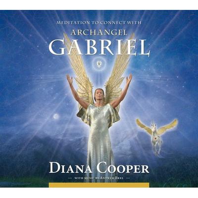 Meditation to Connect with Archangel Gabriel - Diana Cooper, CD, 9781844095131