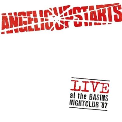 Live At The Basins Nightclub 87 - Angelic Upstarts, CD