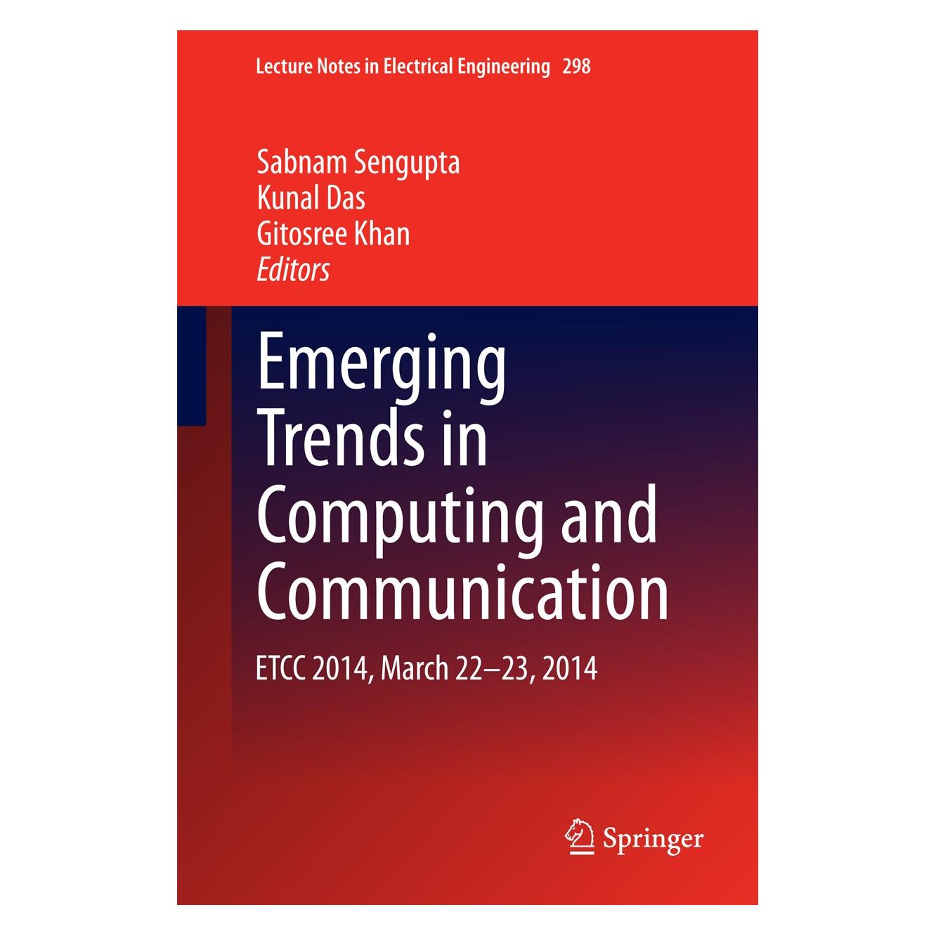 Springer Emerging Trends in Computing and Communication (Englisch, Hardcover, Gitosree Khan, Kunal Das, Sabnam Sengupta) (9788132218166)