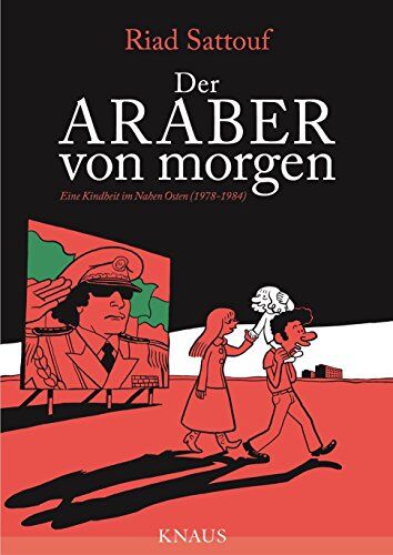 Riad Sattouf - Der Araber von morgen: Eine Kindheit im Nahen Osten (1978-1984), Graphic Novel - Preis vom 12.10.2026 11:37:12 h