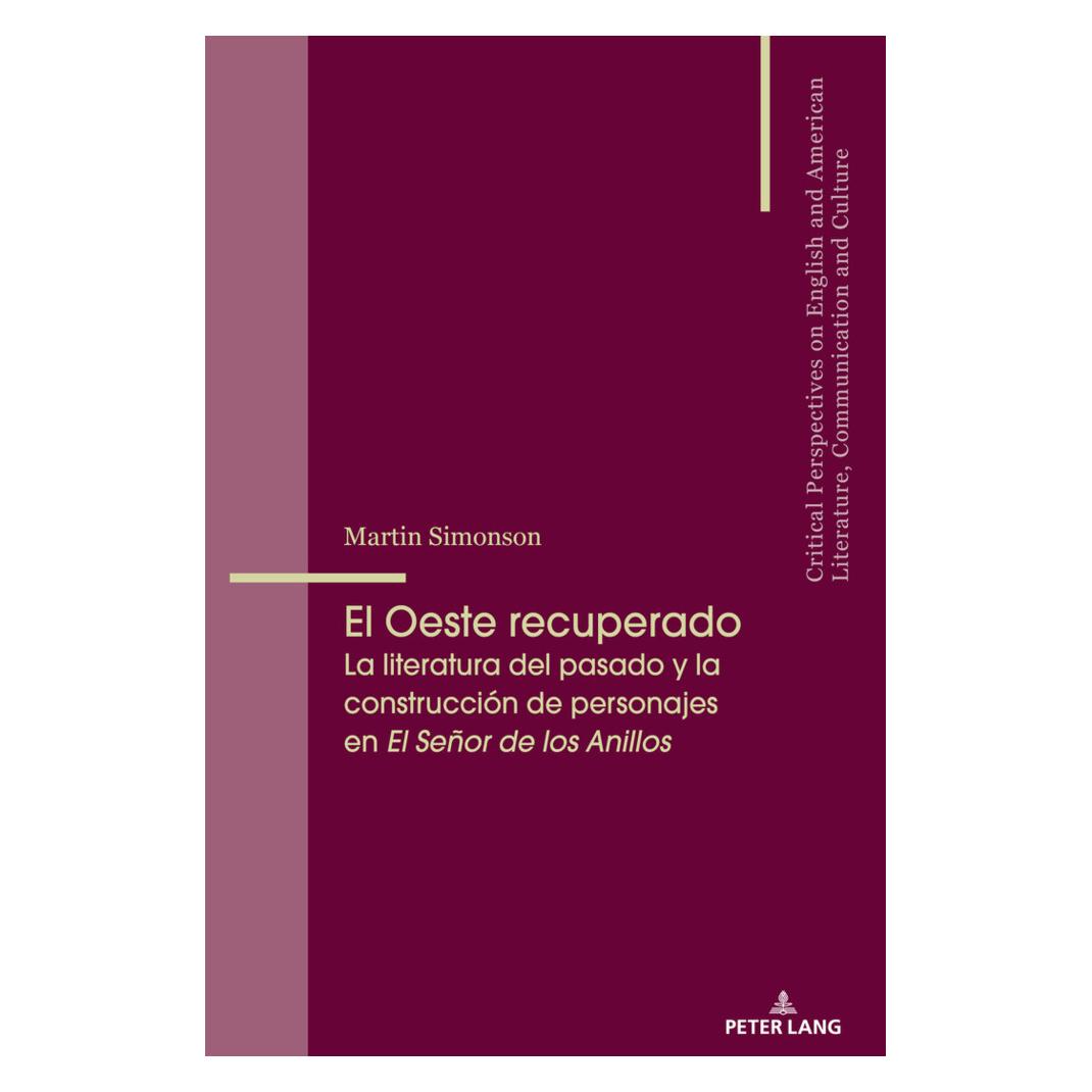 Peter Lang El Oeste recuperado (Spanisch, Softcover, Martin Simonson) (56038953)