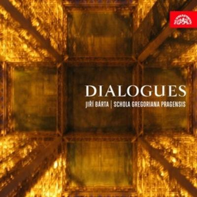Dialogues - Barta,Eben,Schola Gregoriana Pragensis, CD