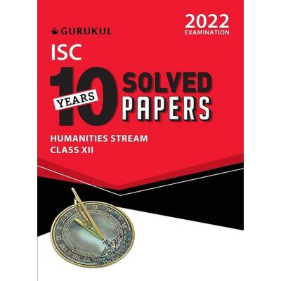 10 Years Solved Papers - Humanities, Taschenbuch von Gurukul, Oswal Printers & Publishers Pvt Ltd, 978-93-91184-50-6