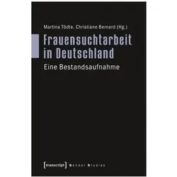Frauensuchtarbeit in Deutschland, Fachbücher von Christiane Bernard, Martina Tödte