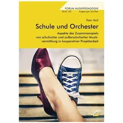 Schule und Orchester, Fachbücher von Peter Mall