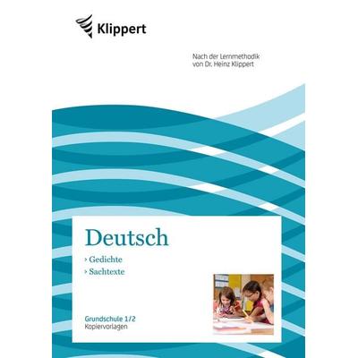 Gedichte - Sachtexte, Geheftet von Nicole Geissler,Waltraud Boes, Klippert Verlag in der AAP Lehrerwelt GmbH, 978-3-403-09225-4