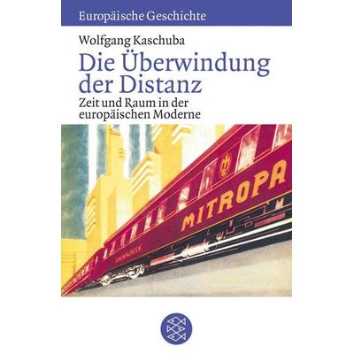 Die Überwindung der Distanz, Taschenbuch von Wolfgang Kaschuba, Fischer Taschenbuch Verlag, 978-3-596-60145-5