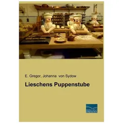 Lieschens Puppenstube, Ratgeber von E. Gregor, Johanna von Sydow