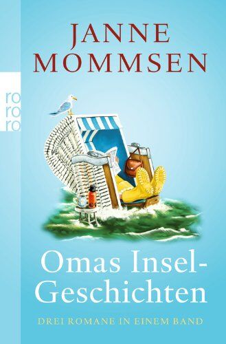 Janne Mommsen - Omas Inselgeschichten: Oma ihr klein Häuschen. Ein Strandkorb für Oma. Oma dreht auf - Preis vom 08.10.2026 07:26:42 h