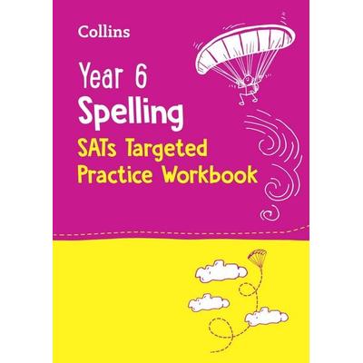 Collins Ks2 Sats Practice -- Year 6 Spelling Sats Targeted Practice Workbook, Taschenbuch von Collins, HarperCollins, 978-0-00-862713-3