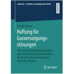 Haftung für Gasversorgungsstörungen, Fachbücher von Natalia Ishyna