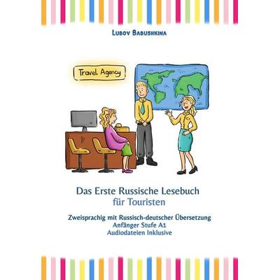 Das Erste Russische Lesebuch für Touristen, Set von Lubov Babushkina, Audiolego, 978-83-65242-41-9