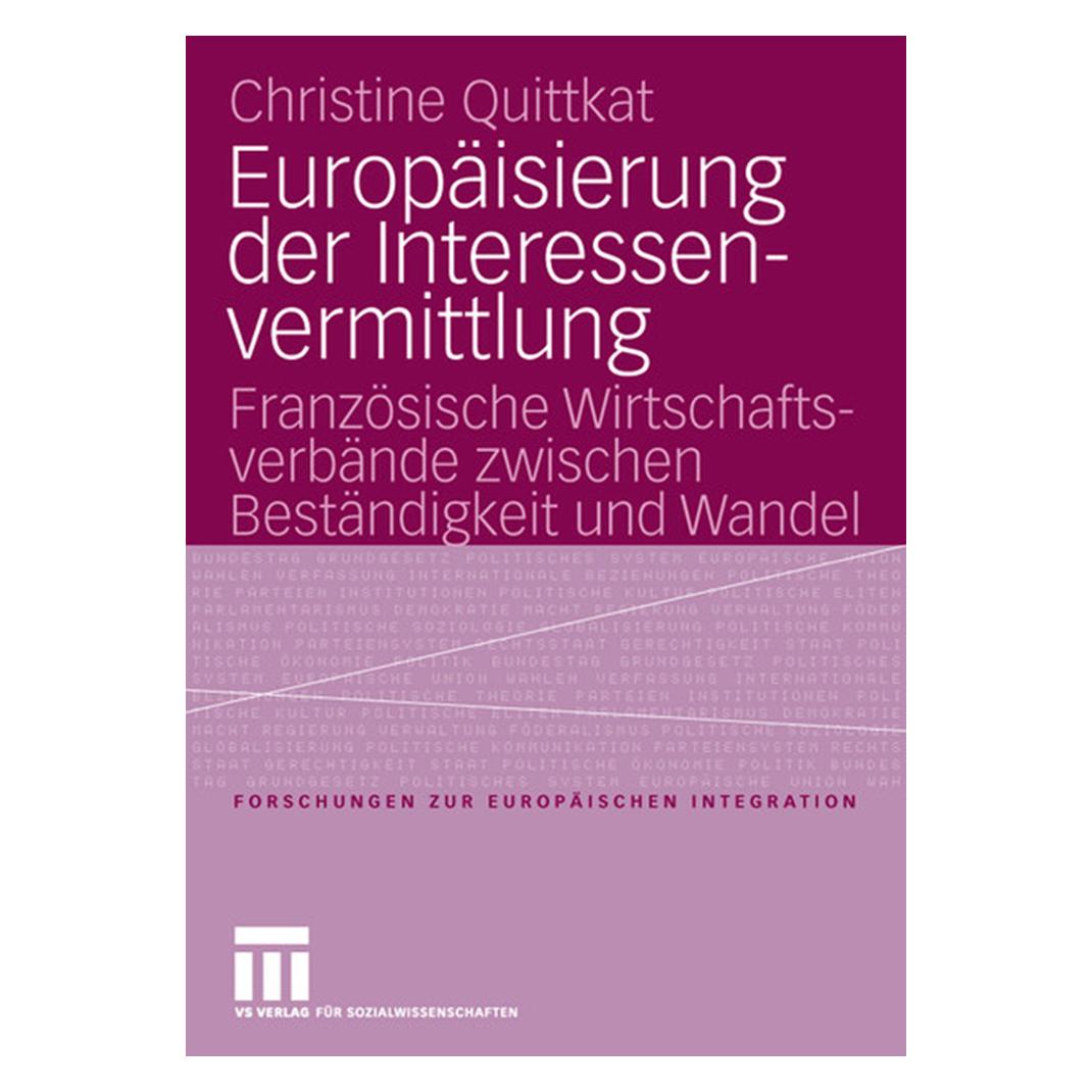 VS Europäisierung der Interessenvermittlung (Deutsch, Softcover, Christine Quittkat) (56199033)