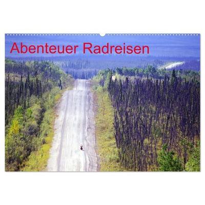 Abenteuer Radreisen (Wandkalender 2027 DIN A2 quer), CALVENDO Monatskalender