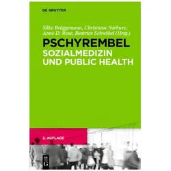 Pschyrembel Sozialmedizin und Public Health, Fachbücher von Anne D. Rose, Christiane Niehues, Silke Brüggemann, Beatrice Schwöbel