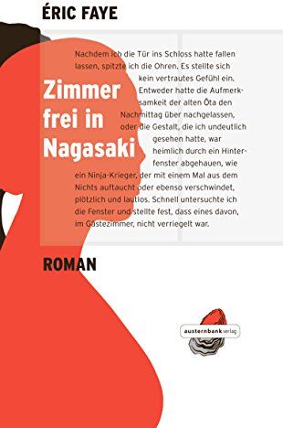 Eric Faye - Zimmer frei in Nagasaki: Roman - Preis vom 02.10.2026 23:42:20 h