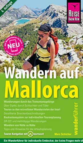 Marc Schichor - Wandern auf Mallorca: Neu: Touren-Navigation mit Komoot (Wanderführer) - Preis vom 19.10.2026 19:33:35 h